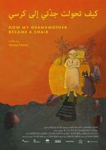 Watch How My Grandmother Became A Chair (Short 2020) Putlocker