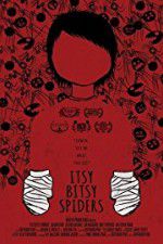 Watch Itsy Bitsy Spiders Putlocker