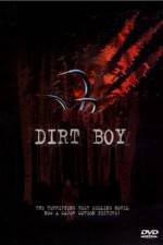 Watch Dirt Boy Putlocker