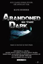 Watch Abandoned in the Dark Putlocker