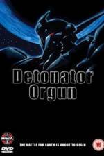 Watch Detonator Orgun Putlocker