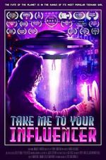 Watch Take Me to Your Influencer (Short 2023) Putlocker