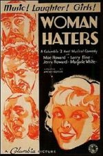 Watch Woman Haters (Short 1934) Putlocker