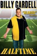 Watch Billy Gardell: Halftime Putlocker