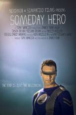 Watch Someday Hero Putlocker