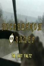 Watch The Last Faltz Putlocker