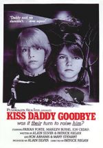 Watch Kiss Daddy Goodbye Putlocker