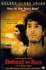 Watch Hinter der Sonne - Behind the Sun Putlocker