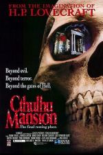 Watch Cthulhu Mansion Putlocker