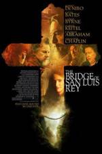 Watch The Bridge of San Luis Rey Putlocker