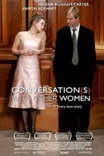 Watch Conversations with Other Women Putlocker