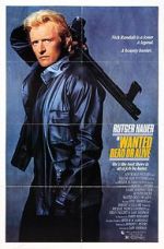 Watch Wanted: Dead or Alive Putlocker