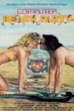 Watch Computer Beach Party Putlocker
