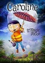 Watch Caroline and the Magic Potion Putlocker