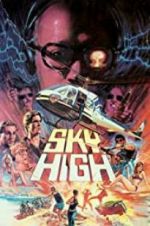 Watch Sky High Putlocker