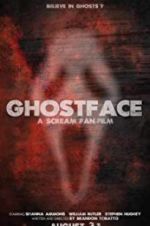 Watch Ghostface Putlocker