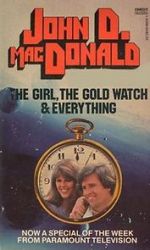 Watch The Girl, the Gold Watch & Everything Putlocker