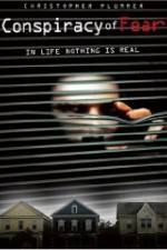 Watch The Conspiracy of Fear Putlocker