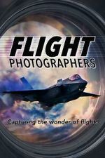 Watch Flight Photographers Putlocker