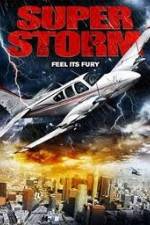 Watch Super Storm Putlocker