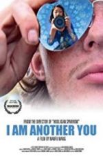 Watch I Am Another You Putlocker