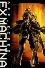 Watch Appleseed Saga : Ex Machina (Ekusu makina) Putlocker