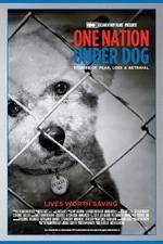 Watch One Nation Under Dog Putlocker