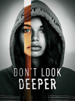 Watch Don\'t Look Deeper Putlocker