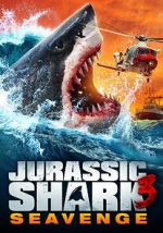 Watch Jurassic Shark 3: Seavenge Putlocker