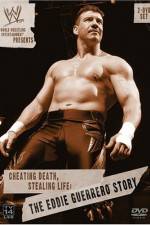 Watch Cheating Death Stealing Life The Eddie Guerrero Story Putlocker