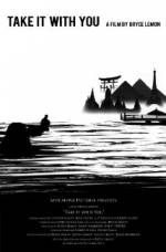 Watch Take It with You Putlocker