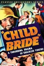Watch Child Bride Putlocker