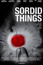 Watch Sordid Things Putlocker