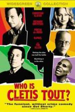 Watch Who Is Cletis Tout? Putlocker