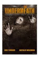 Watch The Underneath Putlocker