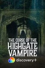Watch The Curse of the Highgate Vampire Putlocker