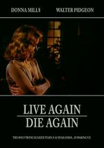 Watch Live Again, Die Again Putlocker