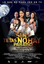 Watch Sin tetas no hay paraíso Putlocker