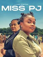 Watch Miss PJ Putlocker