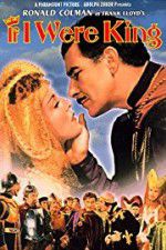 Watch If I Were King Putlocker