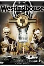 Watch Westinghouse Putlocker
