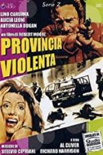 Watch Provincia violenta Putlocker