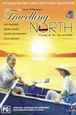 Watch Travelling North Putlocker