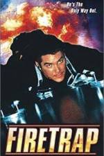 Watch Firetrap Putlocker