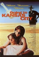Watch Going to Kansas City Putlocker