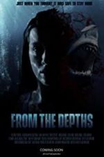 Watch From the Depths Putlocker