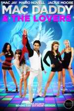 Watch Mac Daddy & the Lovers Putlocker