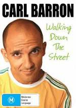 Watch Carl Barron: Walking Down the Street Putlocker