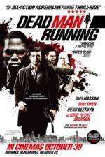 Watch Dead Man Running Putlocker
