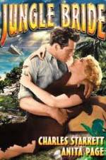 Watch Jungle Bride Putlocker